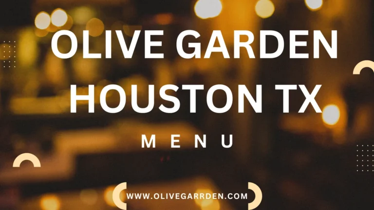 Olive Garden Houston TX Menu