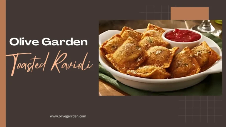 Olive Garden Toasted Ravioli