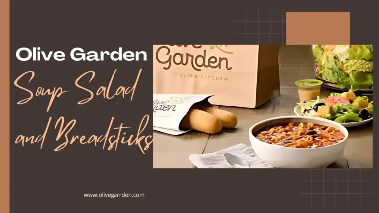 Olive Garden Soup Salad and Breadsticks